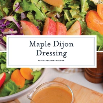 collage of maple dijon dressing