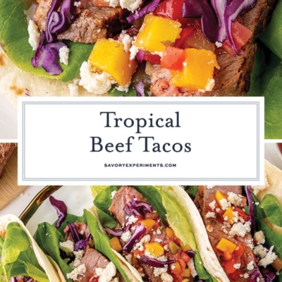 collage of tropical beef tacos