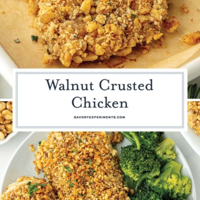 collage of walnut crusted chicken