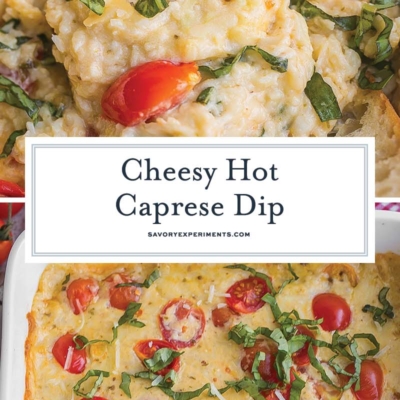 collage of hot caprese dip