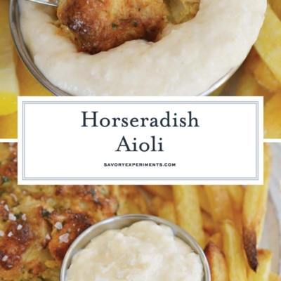 collage of Horseradish aioli for Pinterest